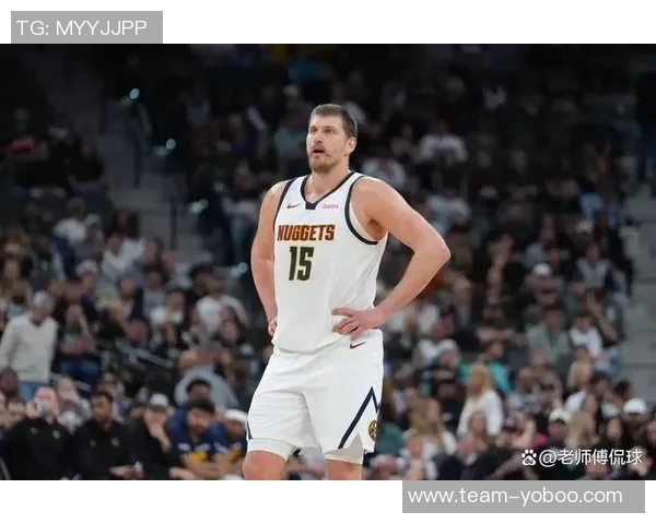 唐斯称约基奇为顶尖大个子期待在职业生涯阶段继续竞争的乐趣